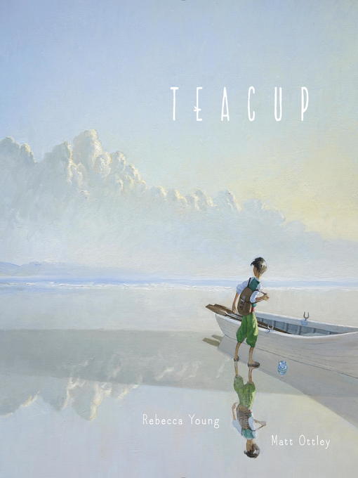 Title details for Teacup by Rebecca Young - Available